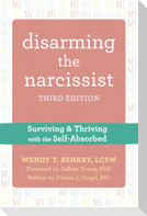 Disarming the Narcissist