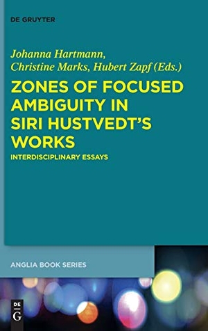Hartmann, Johanna / Hubert Zapf et al (Hrsg.). Zones of Focused Ambiguity in Siri Hustvedt¿s Works - Interdisciplinary Essays. De Gruyter, 2016.