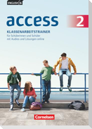 English G Access 02: 6. Schuljahr. Klassenarbeitstrainer mit Audios und Lösungen online