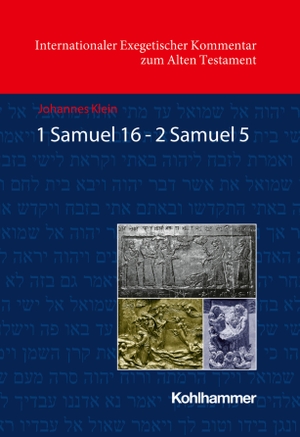 Klein, Johannes. 1 Samuel 16 - 2 Samuel 5. Kohlhammer W., 2026.