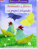Animales y flores con papel plegado