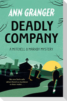 Deadly Company (Mitchell & Markby 16)