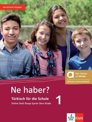 Ne haber? 1 - Hybride Ausgabe allango - Türkisch für die Schule. Online Sesli Dosya  lçeren Ders Kitab/Schülerbuch mit Audios inklusive Lizenzschlüssel allango (24 Monate). Klett Sprachen GmbH, 2024.