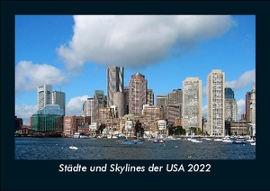 Tobias Becker. Städte und Skylines der USA 2022 Fotokalender DIN A5 - Monatskalender mit Bild-Motiven aus Orten und Städten, Ländern und Kontinenten. Vero Kalender, 2022.