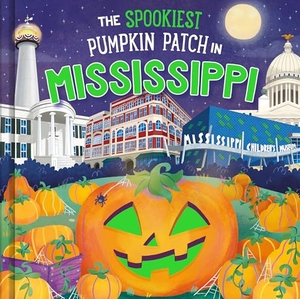 Martin, Louise. The Spookiest Pumpkin Patch in Mississippi. Sourcebooks, 2026.