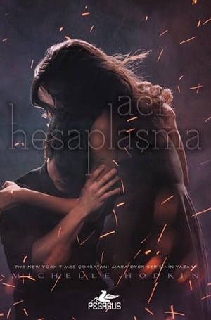 Hodkin, Michelle. Aci Hesaplasma - Shaw Itiraflari 2. Pegasus Yayincilik, 2020.
