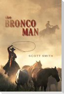 The Bronco Man