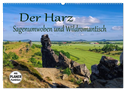 Der Harz - Sagenumwoben und Wildromantisch (Wandkalender 2025 DIN A2 quer), CALVENDO Monatskalender