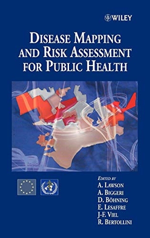 Lawson. Disease Mapping Risk Assessment. John Wiley & Sons, 1999.