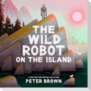 The Wild Robot on the Island