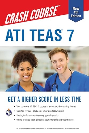 Allen, John. Ati Teas 7 Crash Course with Online Practice Test, 4th Edition - Get a Higher Score in Less Time. Research & Education Association, 2024.