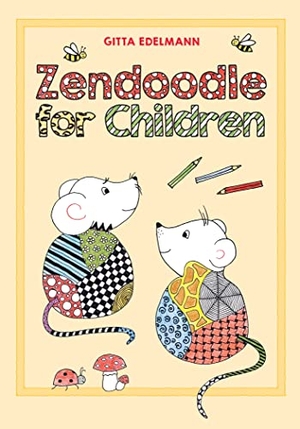 Edelmann, Gitta. Zendoodle for Children. Schiffer Publishing, 2017.