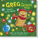 Greg the Sausage Roll: Santa's Little Helper