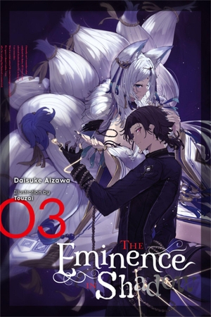 Aizawa, Daisuke. The Eminence in Shadow, Vol. 3 (Light Novel). Yen Press, 2021.