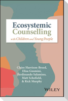 Ecosystemic Counselling with Children and Young People