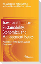 Travel and Tourism: Sustainability, Economics, and Management Issues