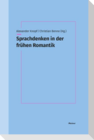 Sprachdenken in der frühen Romantik