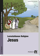 Lernstationen Religion: Jesus