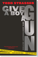 Give a Boy a Gun
