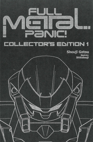 Gatou, Shouji. Full Metal Panic! Volumes 1-3 Collector's Edition (Light Novel). Yen Press, 2020.