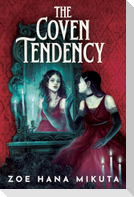The Coven Tendency