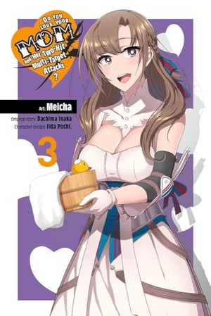Cunningham, Andrew / Inaka, Dachima et al. Do You Love Your Mom and Her Two-Hit Multi-Target Attacks?, Vol. 3 (manga). Little, Brown & Company, 2020.