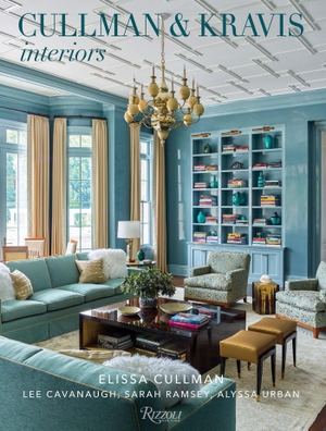 Cullman, Ellie / Judith Nasatir. Cullman & Kravis: Interiors. Rizzoli International Publications, 2024.