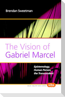 The Vision of Gabriel Marcel