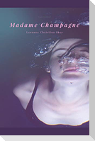 Madame Champagne
