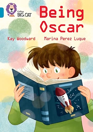 Woodward, Kay. BIG CAT_BEING OSCAR. Harper Collins Publishers - UK Wholesale Acct, 2022.