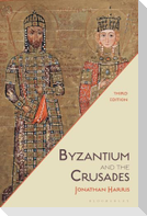 Byzantium and the Crusades