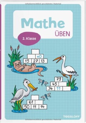 Meyer, Julia. Mathe üben. 2. Klasse - Zahlen bis 100, plus und minus, Einmaleins, Sachrechnen und Geometrie. Tessloff Verlag, 2026.