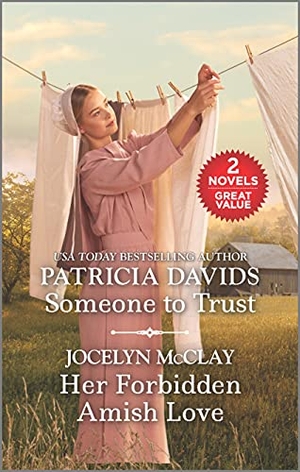 Davids, Patricia / Jocelyn McClay. Someone to Trust and Her Forbidden Amish Love. Harlequin, 2021.