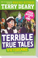 Terrible True Tales