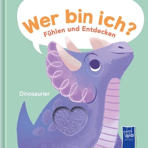 Wer bin ich? Fühlen und Entdecken - Dinosaurier. Yo Yo Books, 2026.