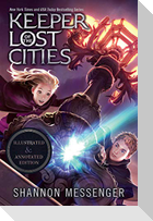Keeper of the Lost Cities Illustrated & Annotated Edition