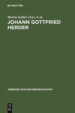 Leppin, Volker / Martin Keßler (Hrsg.). Johann Gottfried Herder - Aspekte seines Lebenswerks. De Gruyter, 2005.