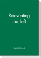 Reinventing the Left