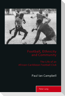 Football, Ethnicity and Community