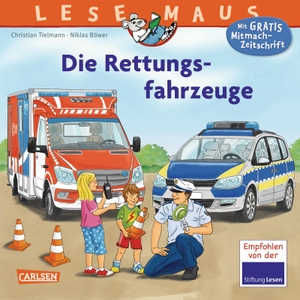 Tielmann, Christian. LESEMAUS 158: Die Rettungsfahrzeuge. Carlsen Verlag GmbH, 2019.