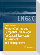 Remote Sensing and Geospatial Technologies for Coastal Ecosystem Assessment and Management
