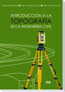 Introducción a la topografía en la ingeniería civil