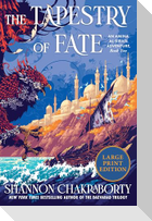 The Tapestry of Fate