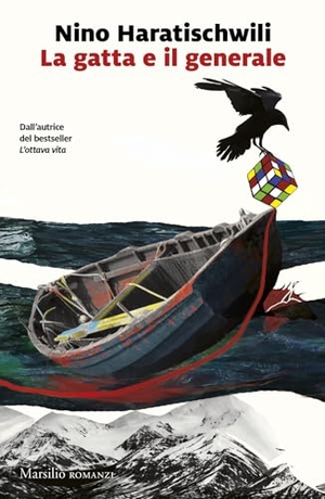 Haratischwili, Nino. La gatta e il generale. Marsilio, 2024.