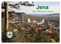 Jena in Thüringen (Wandkalender 2025 DIN A4 quer), CALVENDO Monatskalender