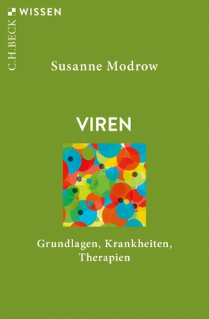 Modrow, Susanne. Viren - Grundlagen, Krankheiten, Therapien. C.H. Beck, 2022.