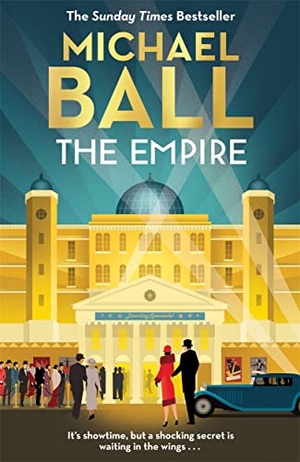 Ball, Michael. The Empire. Bonnier Books UK, 2022.