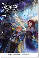 The Alchemist Who Survived Now Dreams of a Quiet City Life, Vol. 4 (Light Novel)