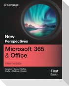 New Perspectives Microsoft(r) 365(r) & Office(r) Intermediate, First Edition