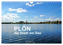 Plön - die Stadt am See (Wandkalender 2025 DIN A4 quer), CALVENDO Monatskalender
